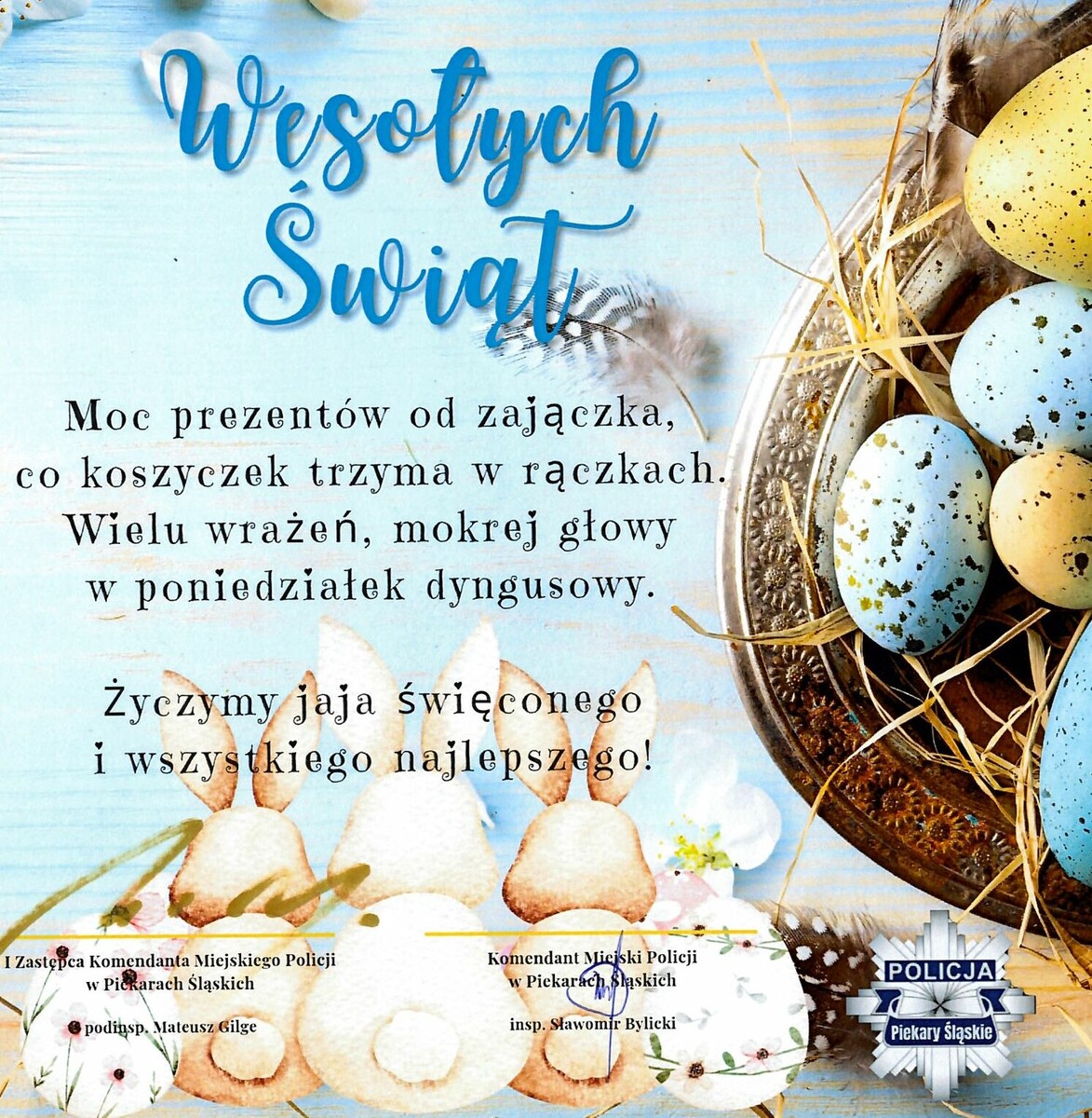 kartka świąteczna z życzeniami "Moc prezentów od zajączka, co koszyczek trzyma w rączkach. Wielu wrażeń, mokrej głowy w poniedziałek dyngusowy. Życzymy jaja święconego i wszystkiego najlepszego!"
