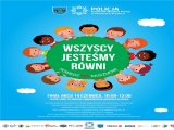 Fotografia kolorowa. Plakat promujący wydarzenie. Na plakacie widoczne dzieci różnego koloru skóry, zebrane w kole, na którym widnieje napis wszyscy jesteśmy równi - powiedz nie rasizmowi.