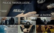 Policję tworzą ludzie... Twórzmy ją razem