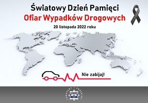 plakat informujący o światowym dniu pamięci ofiar wypadków drogowych