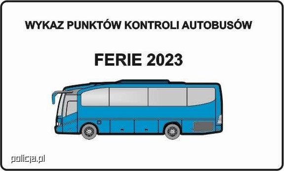 Grafika przedstawia autobus oraz napis &quot;Wykaz kontroli autobusów Ferie 2023&quot;