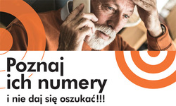 Plakat informacyjny na którym starszy mężczyzna rozmawia przez telefon a pod nim napis: poznaj ich numery