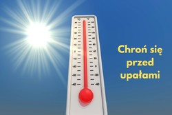 grafika przedstawia termometr oraz napis chroń się przed upałami