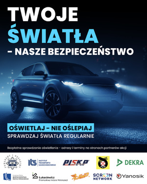 Plakat zachęcający do udziału w akcji &quot;Twoje Światła - Twoje bezpieczeństwo&quot;