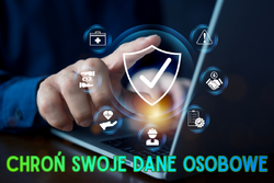 na zdjęciu grafika z napisem chroń swoje dane osobowe